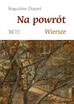 Bogusław Dopart - Na powrót wiersze
