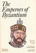 Lygo Kevin, Hughes Bettany, Peston Robert - The Emperors of Byzantium 