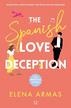 Elena Armas, Mateusz Baka - The Spanish Love Deception