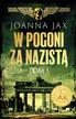 Joanna Jax - W Pogoni Za Nazistą T.1