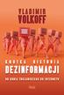 Volkoff Vladimir - Krótka historia dezinformacji. Od konia trojańskiego do internetu 