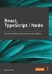 David Choi - React, TypeScript i Node. Tworzenie aplikacji internetowych typu fullstack 