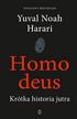 Harari Yuval Noah - Homo deus. Krótka historia jutra 