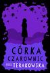 Terakowska Dorota - Córka Czarownic 