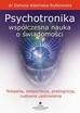 Adamska-Rutkowska Danuta - Psychotronika - współczesna nauka o świadomości 