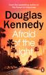 Kennedy Douglas - Afraid of the Light 