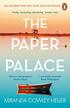 Cowley Heller Miranda - The Paper Palace 
