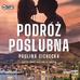 Paulina Cichecka - Podróż poślubna audiobook