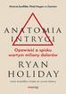 Holiday Ryan - Anatomia intrygi. Opowieść o spisku wartym miliony dolarów 