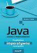 Kubiak Mirosław J. - Java. Zadania z programowania. Przykładowe imperatywne rozwiązania 