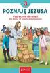 ks. dr Krzysztof Mielnicki, Elżbieta Kondrak, Jer - Religia SP 3 Poznaję Jezusa podr. JEDNOŚĆ