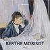 praca zbiorowa - Berthe Morisot