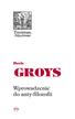 Boris Groys - Terminus T.57 Wprowadzenie do anty-filozofii