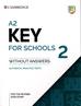 A2 Key for Schools 2 Student`s Book without Answers 