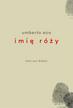 Umberto Eco, Adam Szymanowski - Imię róży. Wydanie z rysunkami Autora