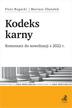 Olężałek Mariusz, Bogacki Piotr - Kodeks karny. Komentarz do nowelizacji z 2022 r.