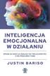 Justin Bariso, Aleksander Gomola - Inteligencja emocjonalna w działaniu