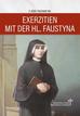 Józef Pochwat MS - Rekolekcje ze św. Faustyną w.niemiecka