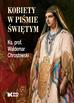 Chrostowski Waldemar - Kobiety w Piśmie Świętym 