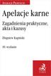 Kapiński Zbigniew - Apelacje karne. Zagadnienia praktyczne, akta i kazusy