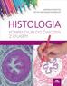 Rokicka J., Reichman-Warmusz E. - Histologia. Kompendium do ćwiczeń z atlasem 
