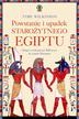 Toby Wilkinson, Norbert Radomski - Powstanie i upadek starożytnego Egiptu