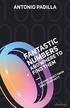 Fantastic Numbers and Where to 
