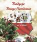 praca zbiorowa - Tradycje Bożego Narodzenia w Polsce