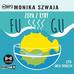 Monika Szwaja - Zupa z ryby Fugu audiobook