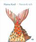 Hanna Krall - Smutek ryb