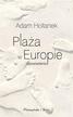 Adam Hollanek, Adam Hollanek - Plaża w Europie. opowiadania