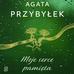 Agata Przybyłek - Moje serce pamięta
