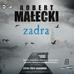 Robert Małecki - Zadra audiobook