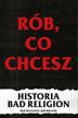 Jim Ruland i Bad Religion - Rób, co chcesz - historia Bad Religion