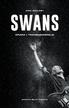 Nick Soulsby - Swans - ofiara i transcendencja