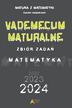 praca zbiorowa - Vademecum maturalne ZR dla matury od 2023 roku