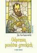 Jan Kochanowski - Odprawa posłów greckich