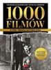 praca zbiorowa - 1000 filmów, które tworzą historię kina