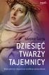 Gaeta Saverio - Dziesięć twarzy tajemnicy. Boże sekrety objawione wielkim mistyczkom 