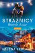 Helena Lablanc - Strażnicy T.2 Bratnie dusze