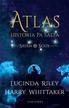 Lucinda Riley, Harry Whittaker - Atlas. Historia Pa Salta