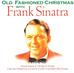 Frank Sinatra - Old Fashioned Christmas CD