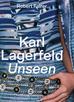 Fairer Robert - Karl Lagerfeld Unseen 