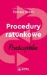 Procedury ratunkowe Przedszpitalne Tom 1 