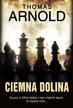 Arnold Thomas - Ciemna dolina (z autografem)