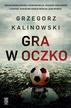 Grzegorz Kalinowski - Gra w oczko. Mundial 2022