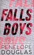 Douglas Penelope - Falls Boys 