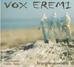 Vox Eremi - Brzegi wybawienia CD