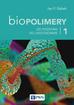 Rabek Jan F. - Biopolimery Tom 1. Od podstaw do zastosowań 
