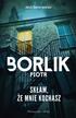 Piotr Borlik - Skłam, że mnie kochasz